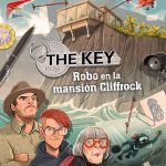 The Key: Robo en la mansión Cliffrock