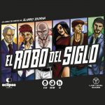 El Robo del Siglo