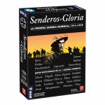 Senderos de Gloria La primera Guerra Mundial 1914-1918